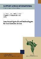 Low-Input Agricultural Technologies for Sub-Saharan Africa 1