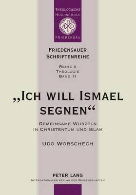 Ich Will Ismael Segnen 1