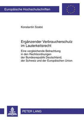 Ergaenzender Verbraucherschutz Im Lauterkeitsrecht 1