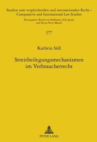 bokomslag Streitbeilegungsmechanismen Im Verbraucherrecht