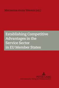 bokomslag Establishing Competitive Advantages in the Service Sector in EU Member States
