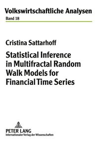 bokomslag Statistical Inference in Multifractal Random Walk Models for Financial Time Series