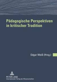 bokomslag Paedagogische Perspektiven in Kritischer Tradition