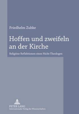 bokomslag Hoffen Und Zweifeln an Der Kirche