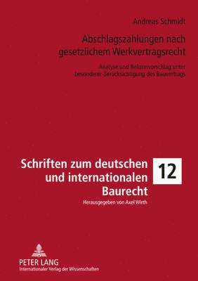 bokomslag Abschlagszahlungen Nach Gesetzlichem Werkvertragsrecht