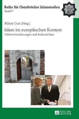 Bülent Ucar - Islam im europaeischen Kontext, Inbunden