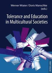 bokomslag Tolerance and Education in Multicultural Societies