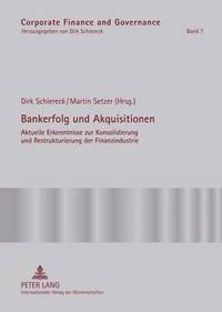 bokomslag Bankerfolg Und Akquisitionen