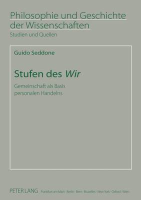 Guido Seddone, Pirmin Stekeler-Weithofer - Stufen Des «Wir», Häftad