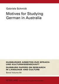bokomslag Motives for Studying German in Australia