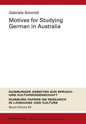 Motives for Studying German in Australia 1