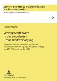 bokomslag Vertragswettbewerb in Der Ambulanten Gesundheitsversorgung