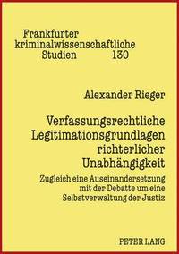 bokomslag Verfassungsrechtliche Legitimationsgrundlagen Richterlicher Unabhaengigkeit