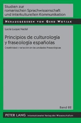 Lucia Luque Nadal - Principios de culturología y fraseología españolas, Inbunden