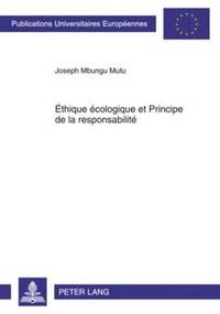 bokomslag thique cologique Et Principe de la Responsabilit