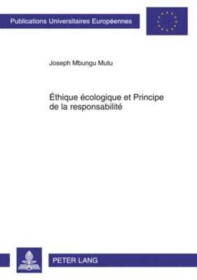 thique cologique Et Principe de la Responsabilit 1