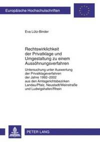 bokomslag Rechtswirklichkeit Der Privatklage Und Umgestaltung Zu Einem Aussoehnungsverfahren