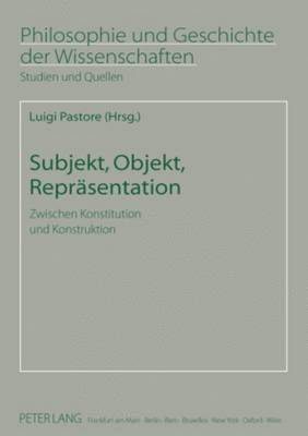 Hans Jörg Sandkühler, Luigi Pastore - Subjekt, Objekt, Repraesentation, Häftad