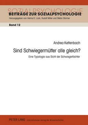 Andrea Kettenbach, Helmut E Lück, Rudolf Miller - Sind Schwiegermuetter Alle Gleich?, Inbunden