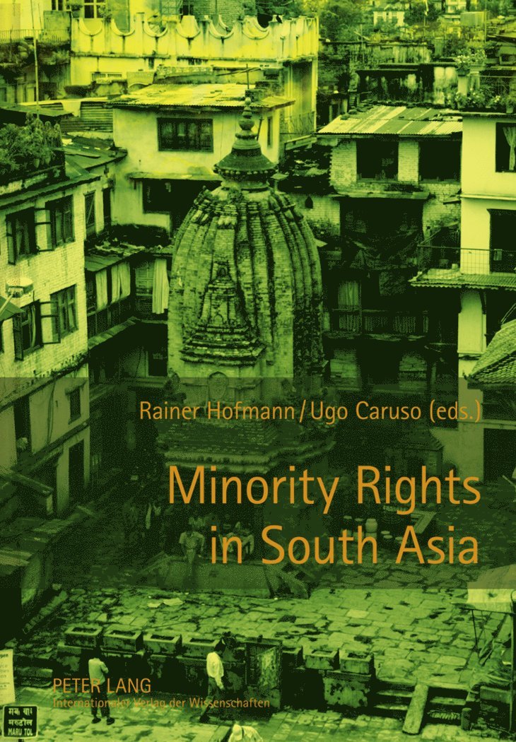 Rainer Hofmann, Ugo Caruso - Minority Rights in South Asia, Inbunden