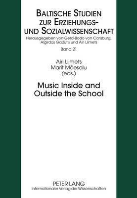 Music Inside and Outside the School 1