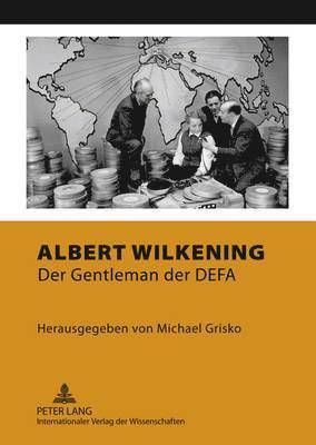 Michael Grisko - Albert Wilkening, Inbunden