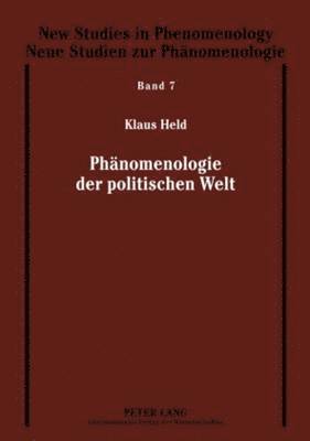 Phaenomenologie Der Politischen Welt 1