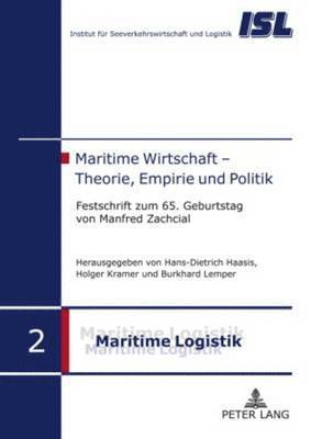 bokomslag Maritime Wirtschaft - Theorie, Empirie Und Politik