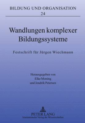 Wandlungen Komplexer Bildungssysteme