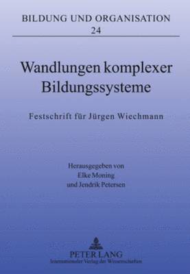 Wandlungen Komplexer Bildungssysteme 1