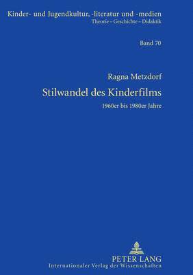 Stilwandel Des Kinderfilms 1