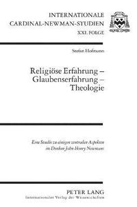 bokomslag Religiöse Erfahrung - Glaubenserfahrung - Theologie