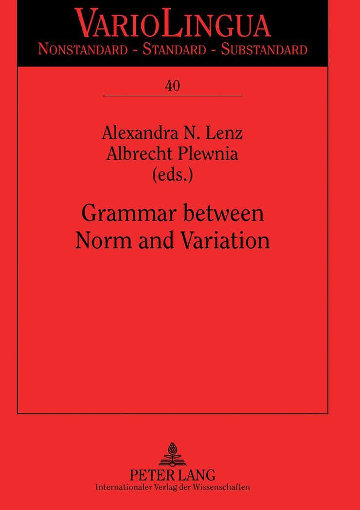 Grammar between Norm and Variation 1