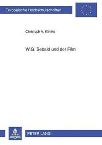 bokomslag W.G. Sebald und der Film