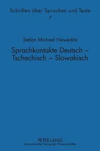 bokomslag Sprachkontakte Deutsch - Tschechisch -- Slowakisch