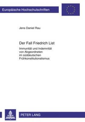 Der Fall Friedrich List 1