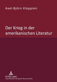 bokomslag Der Krieg in Der Amerikanischen Literatur