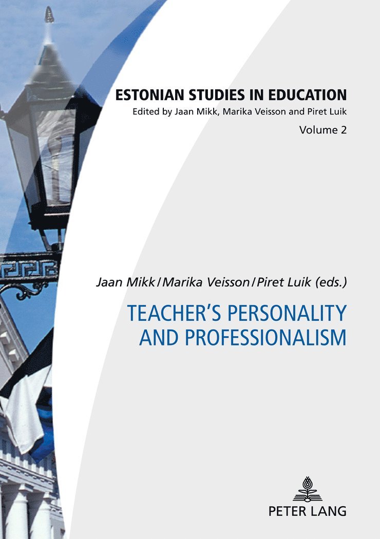 Jaan Mikk, Marika Veisson, Piret Luik - Teacher’s Personality and Professionalism, Inbunden