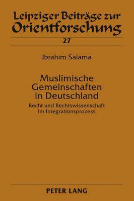 Ibrahim Salama, Hans-Georg Ebert - Muslimische Gemeinschaften in Deutschland, Inbunden