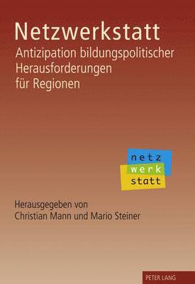 Christian Mann, Mario Steiner - Netzwerkstatt, Inbunden