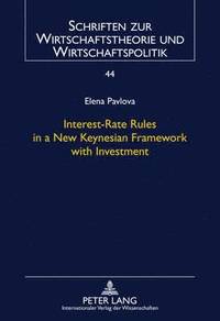 bokomslag Interest-Rate Rules in a New Keynesian Framework with Investment