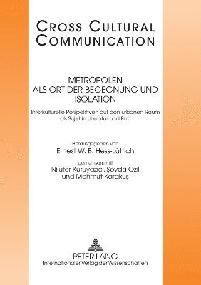 bokomslag Metropolen als Ort der Begegnung und Isolation