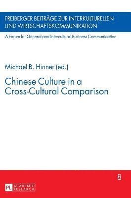 Chinese Culture in a Cross-Cultural Comparison 1