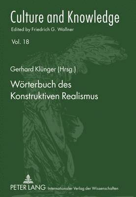 bokomslag Woerterbuch Des Konstruktiven Realismus