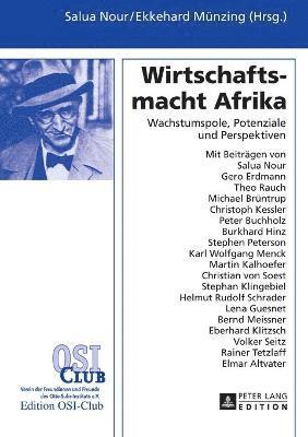 Salua Nour, Ekkehard Münzing - Wirtschaftsmacht Afrika, Häftad