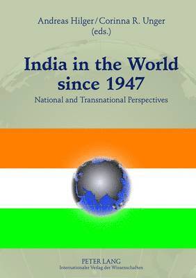 India in the World since 1947 1