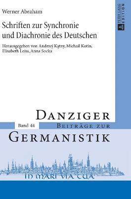 Schriften zur Synchronie und Diachronie des Deutschen 1