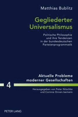 Gegliederter Universalismus 1