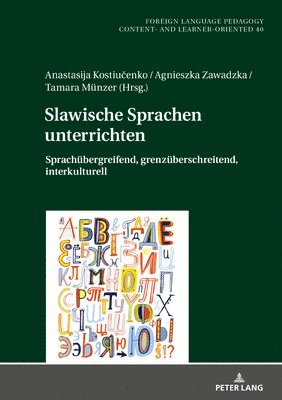 Gabriele Blell - Slawische Sprachen unterrichten, Inbunden