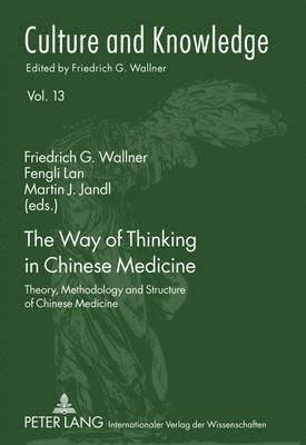 bokomslag The Way of Thinking in Chinese Medicine